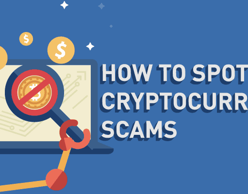 How to Spot Cryptocurrency Scams
